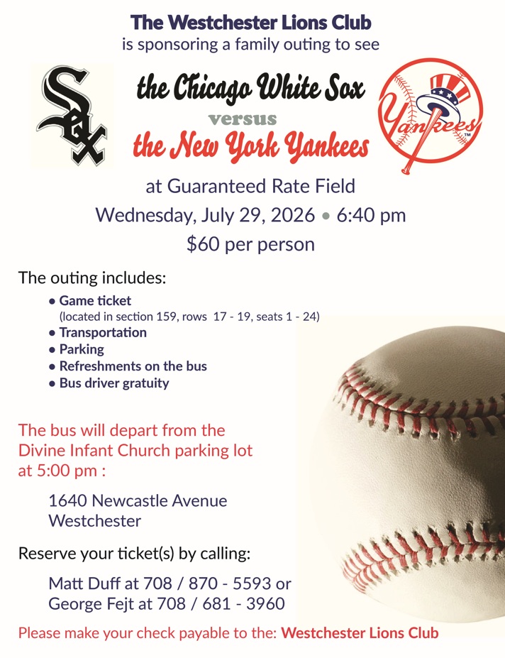 Westchester Lions Club Sponsors Chicago White Sox vs Yankees Game Outing